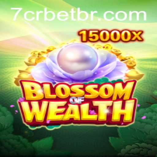 Discover the Thrilling World of BlossomofWealth in Partnership with 7CR.bet